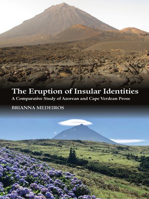 cover image of The Eruption of Insular Identities